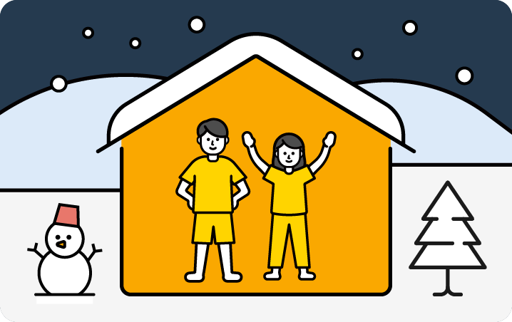 雪が積もる夜、暖かそうな家の中で半袖の2人が元気に過ごしている様子のイラスト